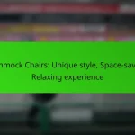 Hammock Chairs: Unique style, Space-saving, Relaxing experience